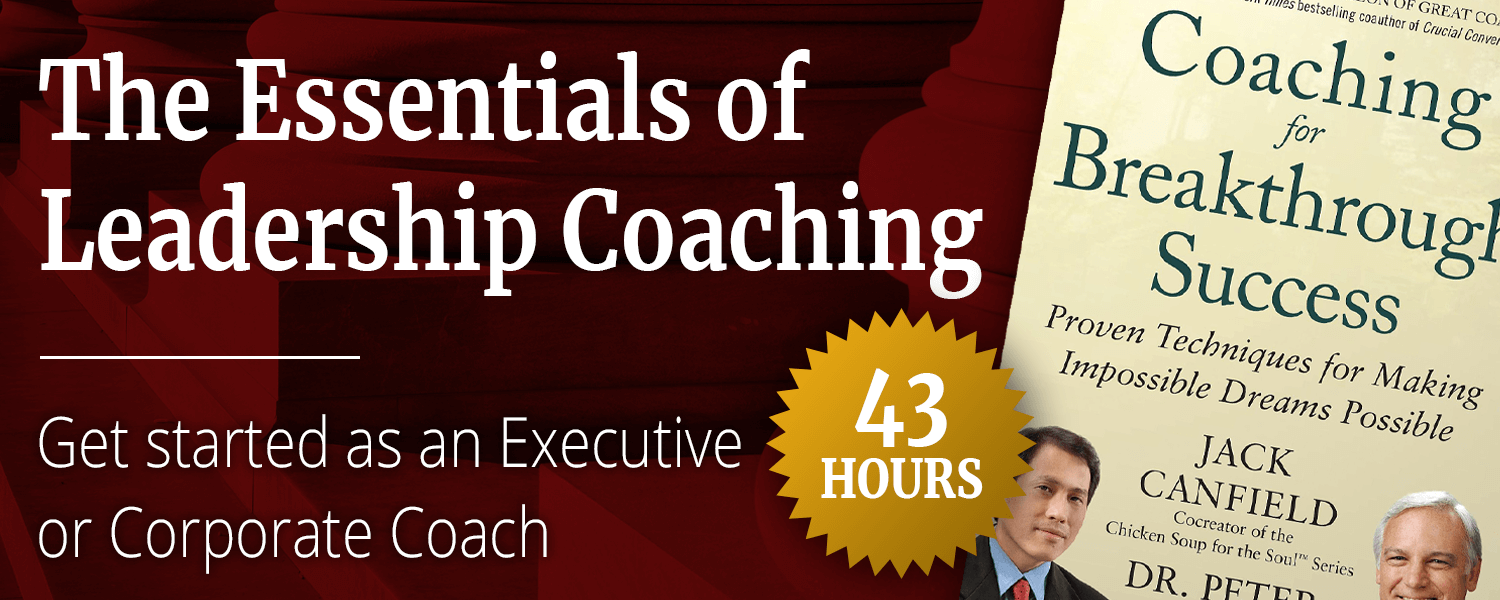 The Essentials of Leadership Coaching