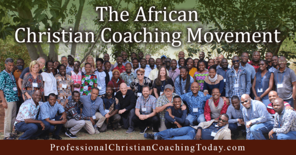 The African Christian Coaching Movement - Professional Christian ...