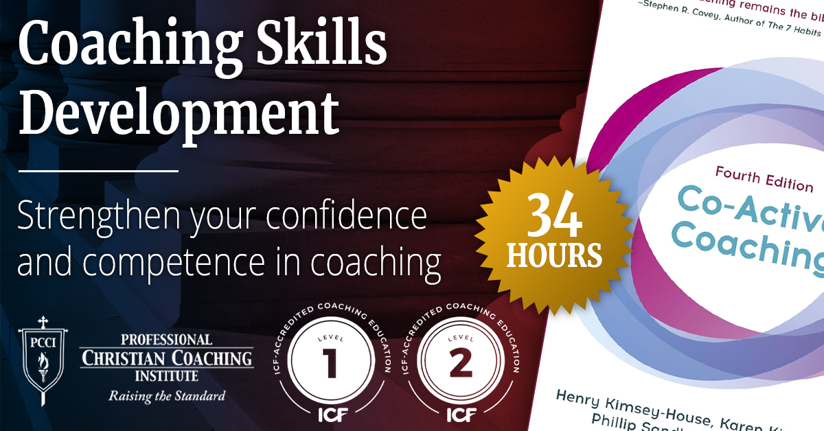 Coaching Skills Development - Professional Christian Coaching Institute