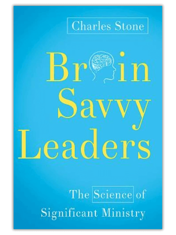 Brain-Savvy Leaders book by Dr. Charles Stone for neuroscience coaching course