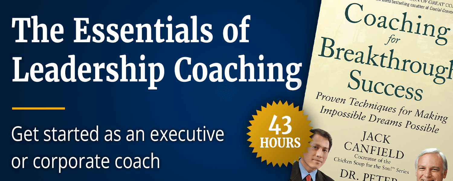The Essentials of Leadership Coaching