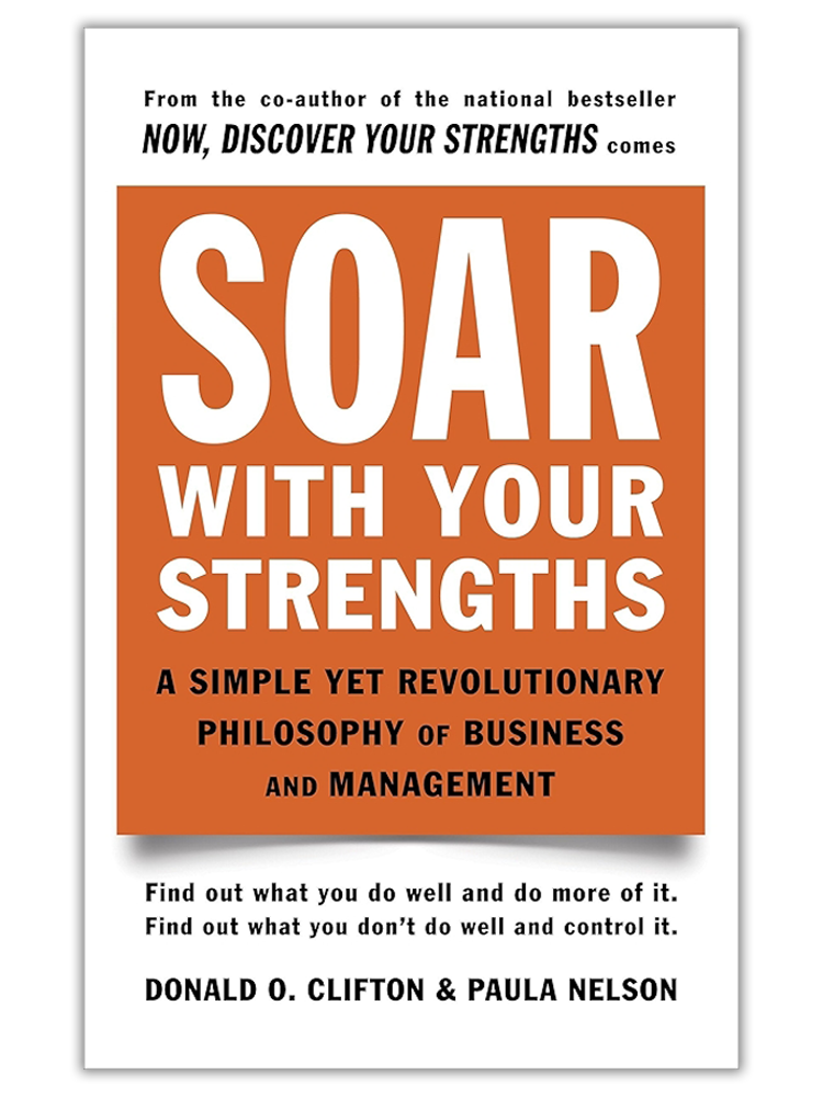 SOAR with Your Strengths book cover by Clifton and Nelson, required reading for strengths coach certification