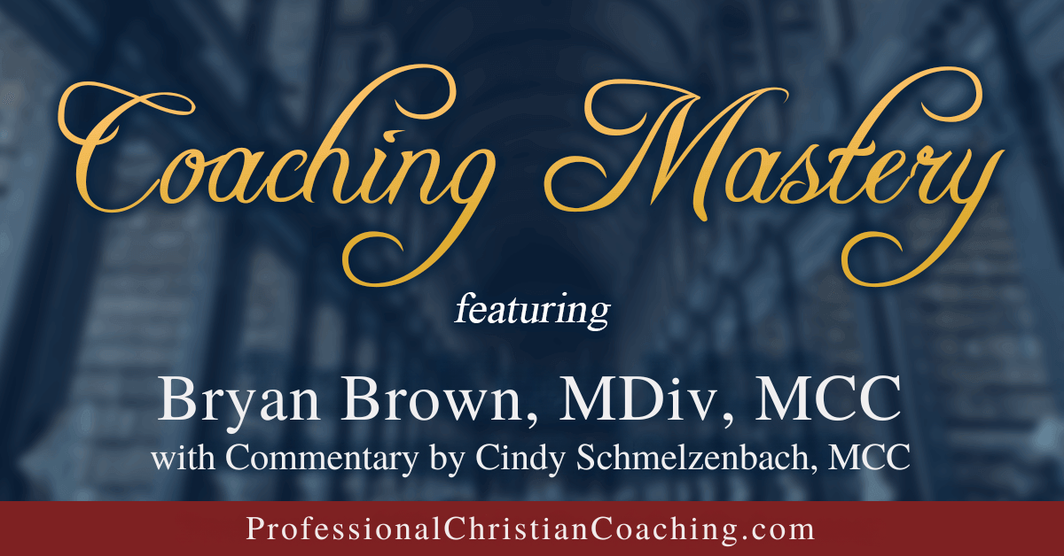 Podcast episode artwork featuring Brian Brown, MCC, demonstrating coaching presence at the MCC level with commentary by Cindy Schmelzenbach, MCC